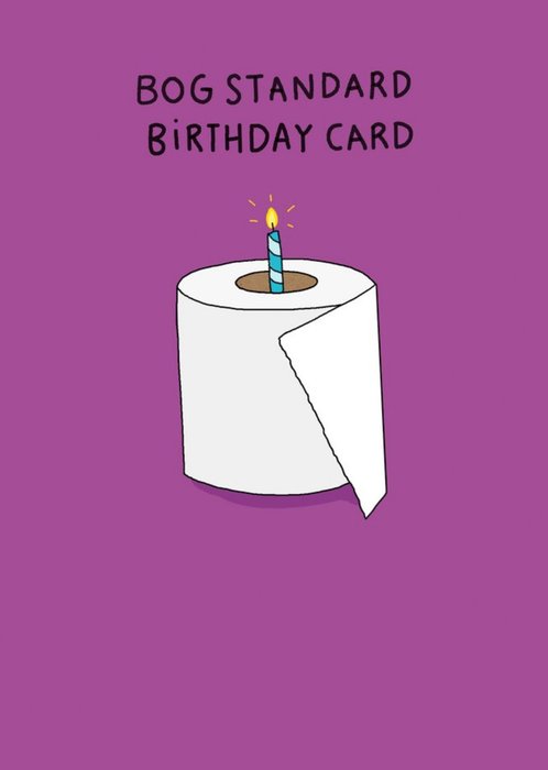 Funny birthday card - Core Scene: A white toilet paper roll with a parti